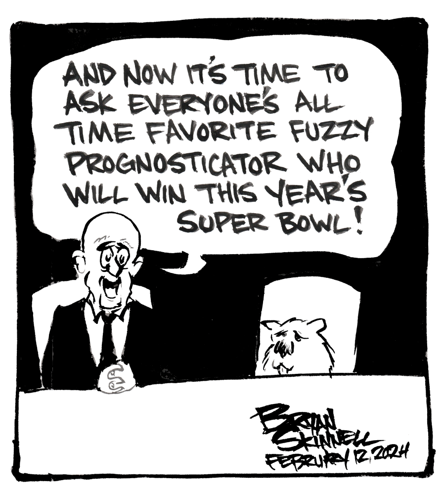 My funny black and white cartoon of a groundhog prognosticating on who will win this year's Super Bowl. Drawn by artist Bryan Skinnell.